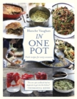 Image for In one pot  : 100 deliciously simple, fresh recipes for every occasion