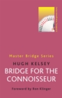 Image for Bridge for the Connoisseur