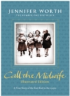 Image for Call the midwife  : a true story of the East End in the 1950s