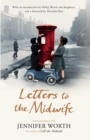 Image for Letters to the midwife  : correspondence with the author of Call the midwife