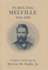 Image for Pursuing Melville, 1940-80