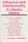 Image for Influence and Intertextuality in Literary History