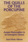 Image for The Quills of the Porcupine