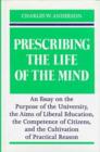 Image for Prescribing the Life of the Mind