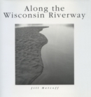 Image for Along the Wisconsin Riverway