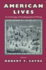 Image for American Lives : An Anthology of Autobiographical Writing