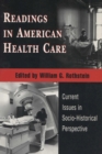 Image for Readings in American Health Care