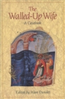 Image for The Walled-up Wife : A Casebook