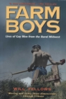 Image for Farm Boys : Lives of Gay Men from the Rural Midwest