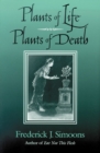 Image for Plants of Life, Plants of Death