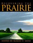 Image for Recovering the Prairie