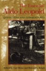 Image for The Essential Aldo Leopold : Quotations and Commentaries