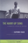 Image for The Hurry-up Song : A Memoir of Losing My Brother