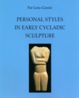 Image for Personal styles in early cycladic sculpture