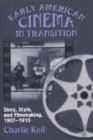 Image for Early American Cinema in Transition