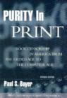 Image for Purity in print  : book censorship in America from the gilded age to the computer age