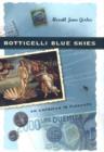 Image for Botticelli Blue Skies