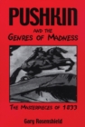 Image for Pushkin and the genres of madness  : the masterpieces of 1833