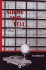 Image for Show and Tell : New and Selected Poems