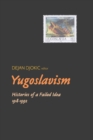 Image for Yugoslavism