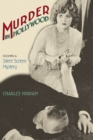 Image for Murder in Hollywood : Solving a Silent Screen Mystery