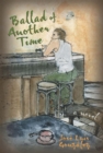 Image for Ballad of Another Time : A Novel