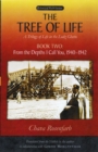Image for The Tree of Life Bk. 2; From the depths I call you, 1940-1942 : A Trilogy of Life in the Lodz Ghetto
