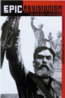 Image for Epic revisionism  : Russian history and literature as Stalinist propaganda