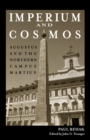 Image for Imperium and cosmos  : Augustus and the northern Campus Martius