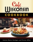 Image for Cafe Wisconsin Cookbook