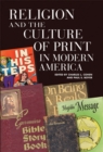 Image for Religion and the Culture of Print in Modern America