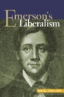Image for Emerson&#39;s Liberalism