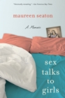 Image for Sex Talks to Girls : A Memoir
