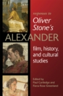 Image for Responses to Oliver Stone&#39;s Alexander  : film, history, and cultural studies