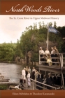 Image for North Woods River : The St. Croix River in Upper Midwest History