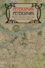 Image for Petersburg/Petersburg  : novel and city, 1900-1921