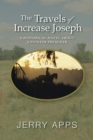 Image for THE TRAVELS OF INCREASE JOSEPH