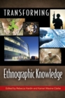 Image for Transforming Ethnographic Knowledge