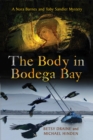 Image for The Body in Bodega Bay : A Nora Barnes and Toby Sandler Mystery