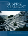 Image for Shaping ceremony  : monumental steps and Greek architecture