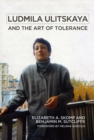 Image for Ludmila Ulitskaya and the Art of Tolerance