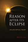Image for Reason after Its Eclipse