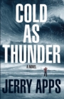 Image for Cold as Thunder