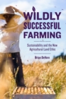 Image for Wildly Successful Farming