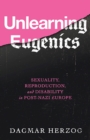 Image for Unlearning Eugenics