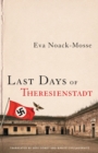 Image for Last Days of Theresienstadt