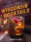 Image for Wisconsin Cocktails