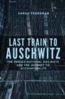 Image for Last Train to Auschwitz