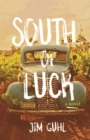 Image for South of luck