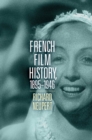 Image for French Film History, 1895–1946 Volume 1